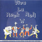 CD - VA - Viva La Rock And Roll Vol. 1