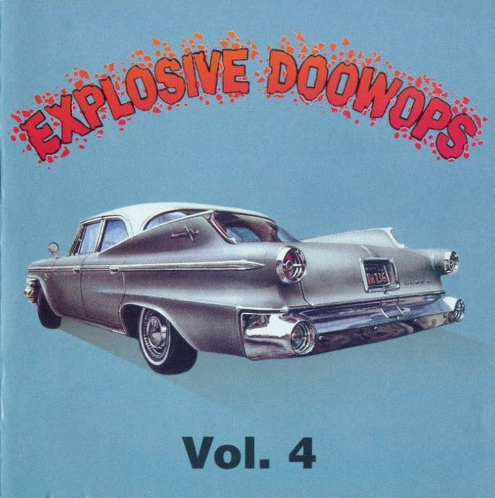 CD - VA - Explosive Doowops Vol. 4