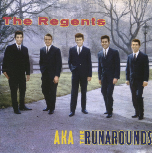 CD - Regents - Aka The Runarounds