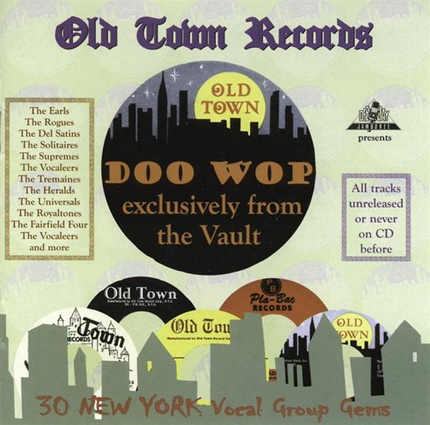 CD - VA - Old Town Records Doo Wop Exclusively From The Vault
