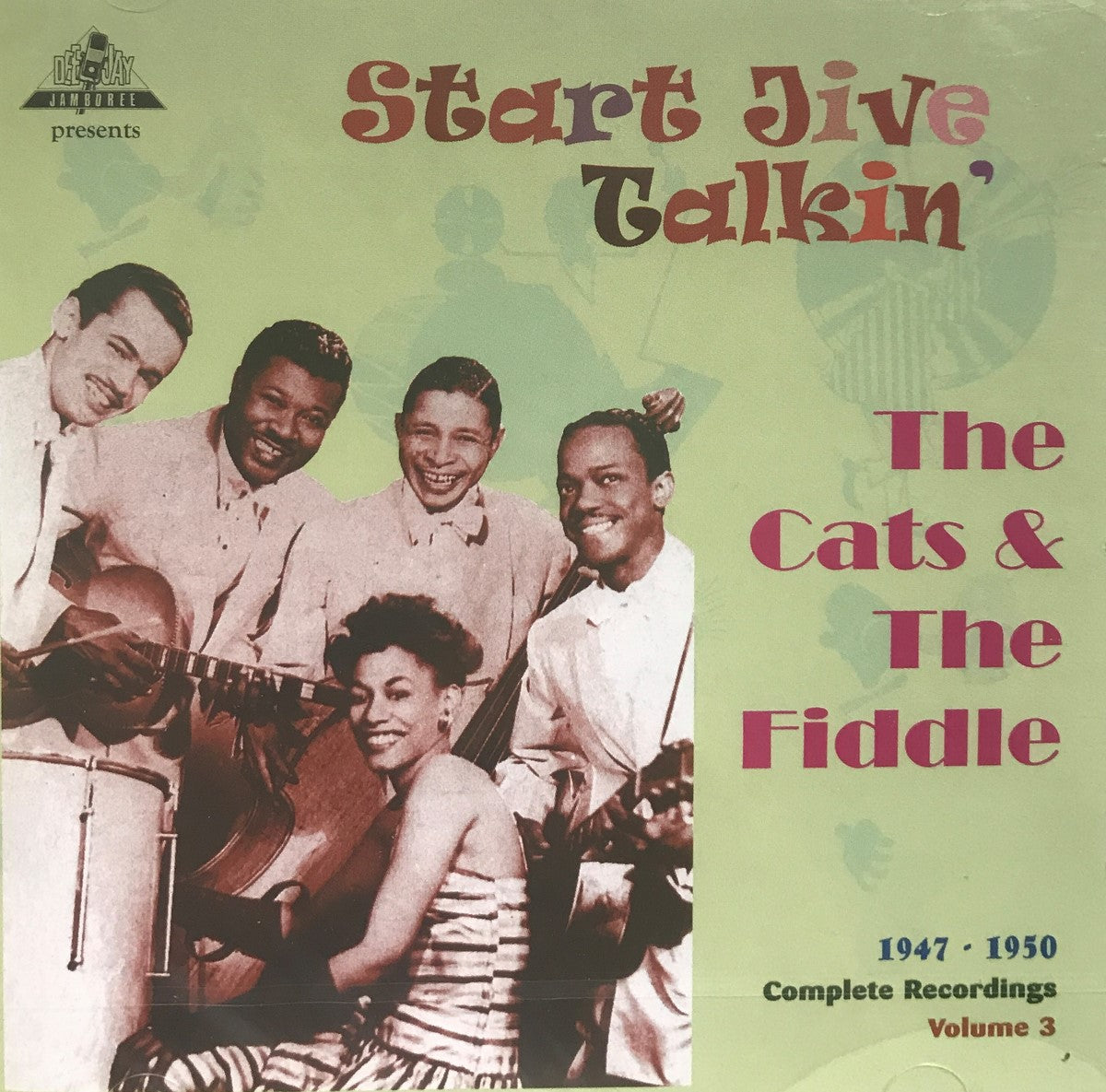 CD - Cats and the Fiddle Start Jive Talkin 1947-50