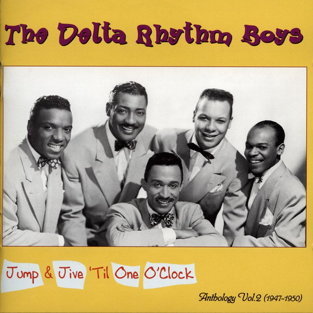 CD - Delta Rhythm Boys - Jump & Jive Till One O'clock 1946-47