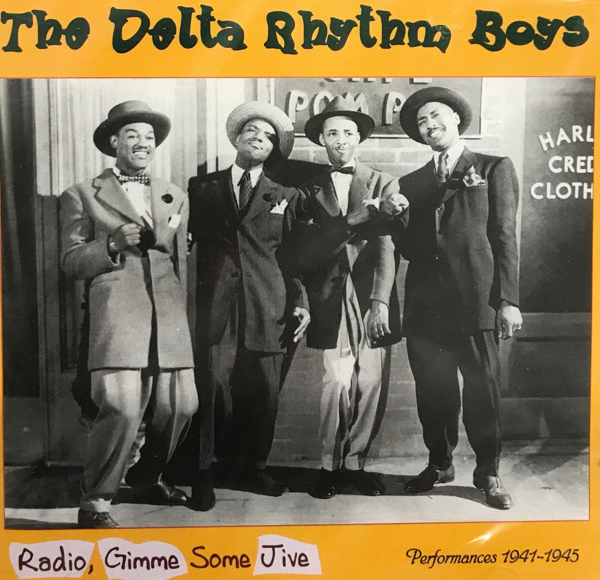 CD - Delta Rhythm Boys - Radio, Gimme Some Jive - Performances 1941-45