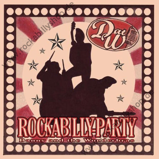 CD - Danny And The Wonderbras - Rockabilly Party