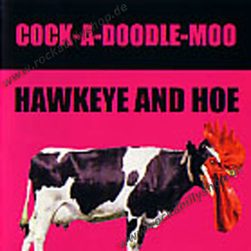 CD - Hawkeye & Hoe - Cock-A-Doodle-Moo