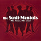 CD - Senti-Mentals - Who Knows Who Cares