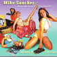 CD - Mike Sanchez & Knock-Out Greg & Blue Weather - Women And Cadillacs