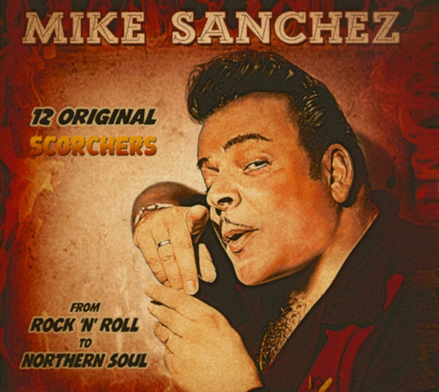 CD - Mike Sanchez - 12 Original Scorchers