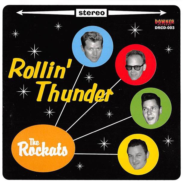CD - Rockats - Rollin' Thunder