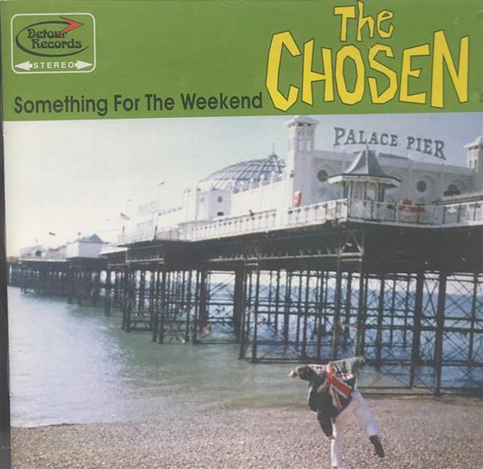 CD - Chosen - Something For The Weekend