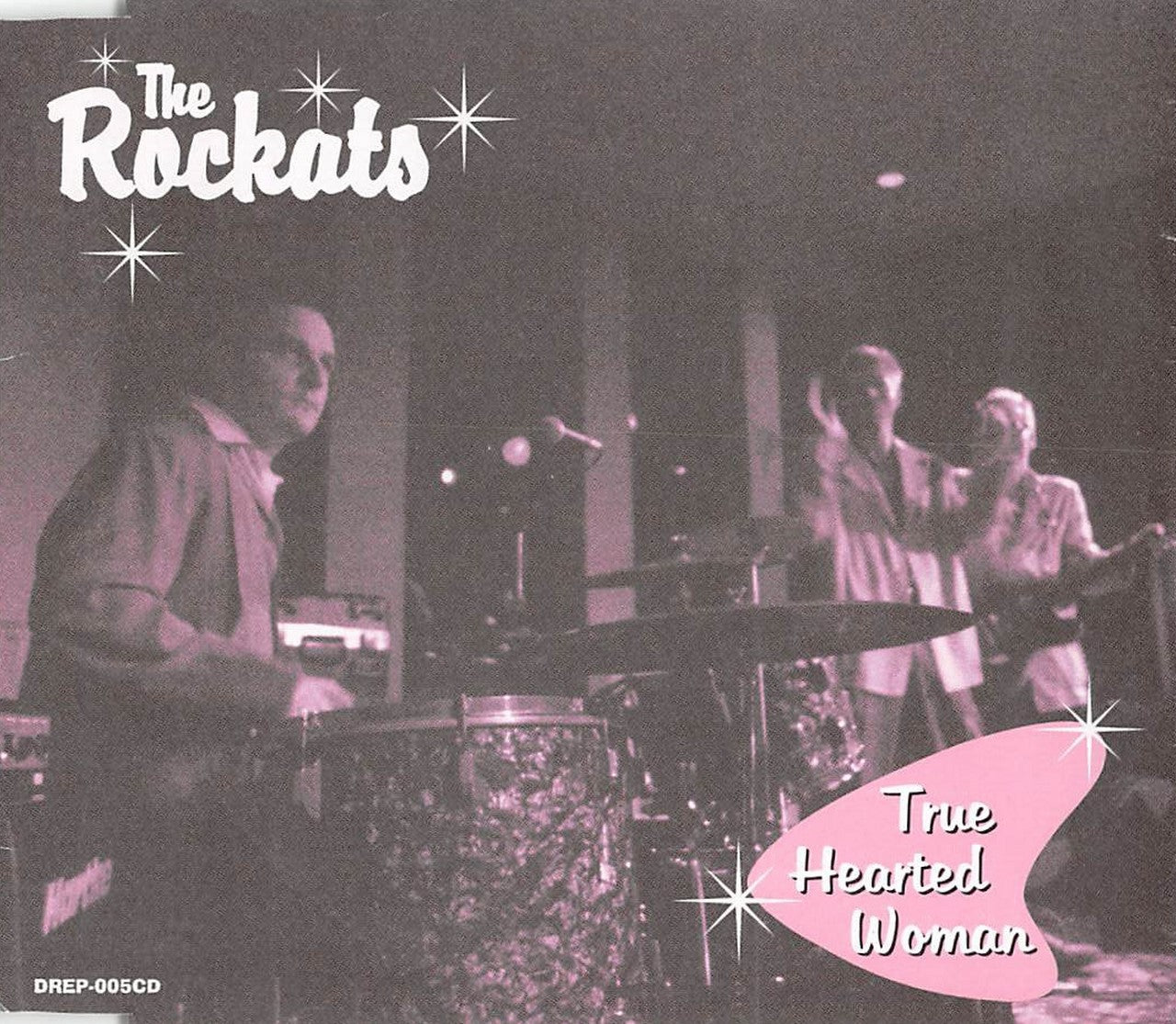 CD - Rockats - True Hearted Woman