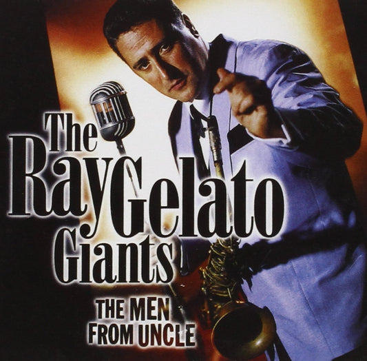 CD - Ray Gelato & his Giants - The Men From Uncle