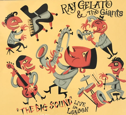 CD - Ray Gelato & His Giants - The Big Sound - Live In London