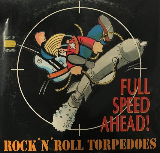 CD - Rock'n'Roll Torpedoes - Full Speed Ahead