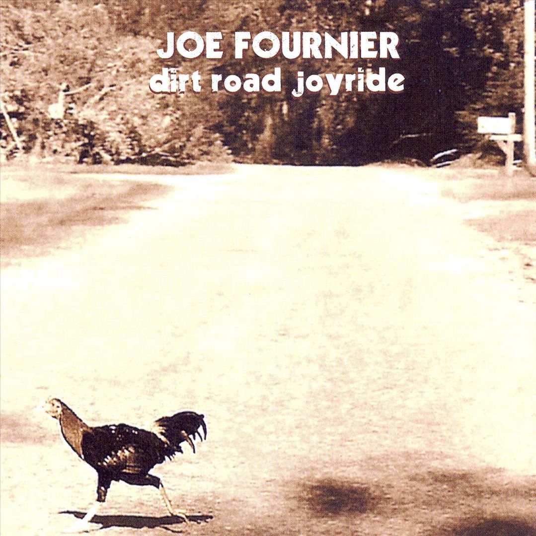 CD - Joe Fournier - Dirty Road Joyride