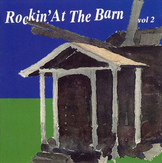 CD - VA - Rockin At The Barn Vol. 2