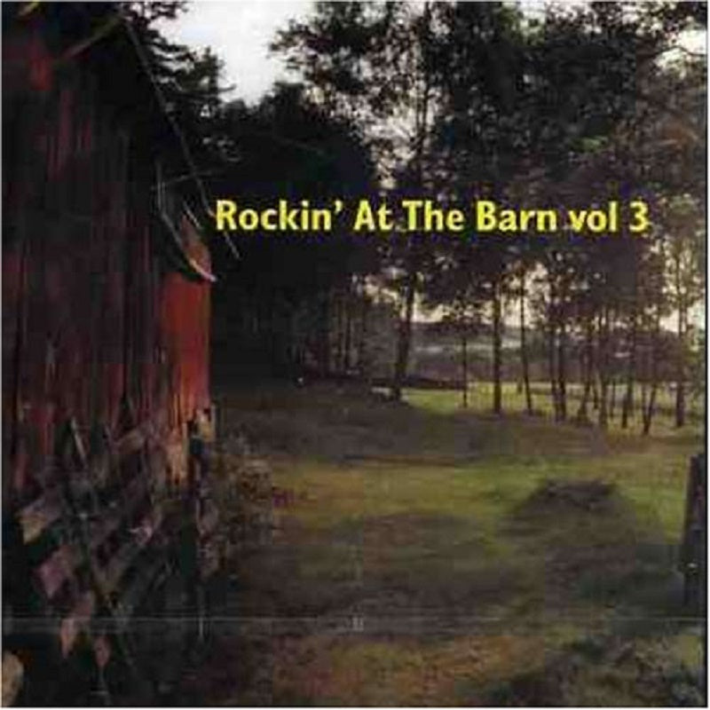 CD - VA - Rockin At The Barn Vol. 3