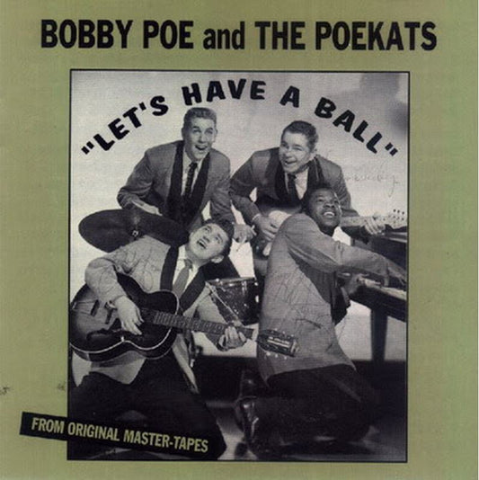 CD - Bobby Poe & Poekats - Lets Have A Ball