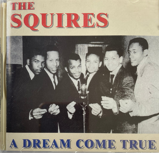 CD - Squires - A Dream Come True