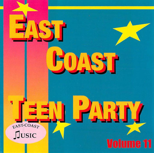 CD - VA - East Coast Teen Party Vol. 11