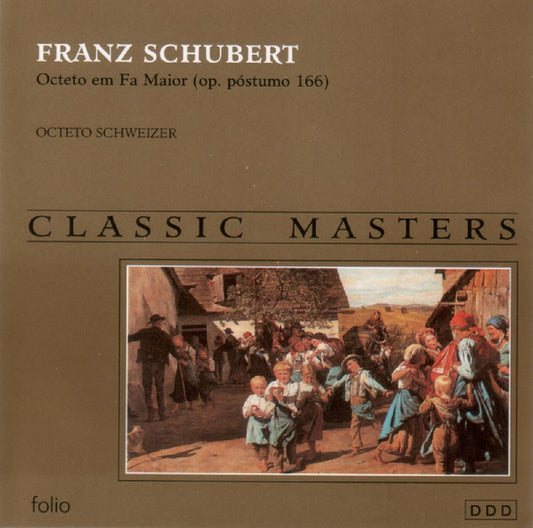 CD - Franz Schubert - Classic Masters - Octeto em Fa Maior