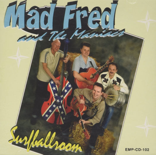 CD - Mad Fred & The Maniacs - Surf Ballroom