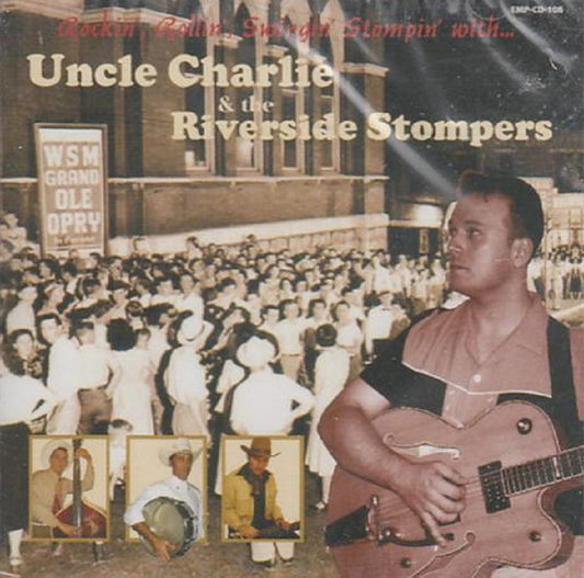 CD - Uncle Charlie & The Riverside Stompers - Rockin', Rollin' ,Swingin'..