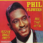 CD - Phil Flowers - All The Hits