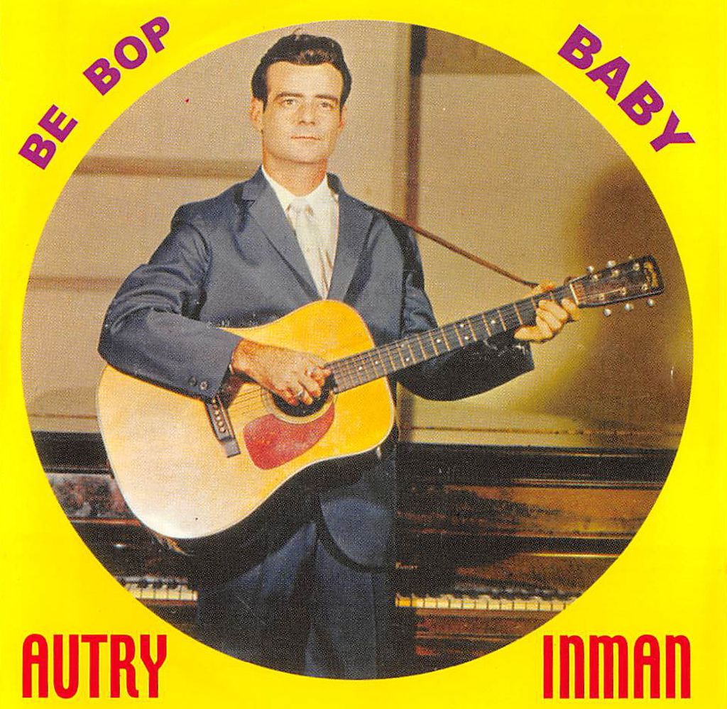 CD - Autry Inman - Be Bop Baby