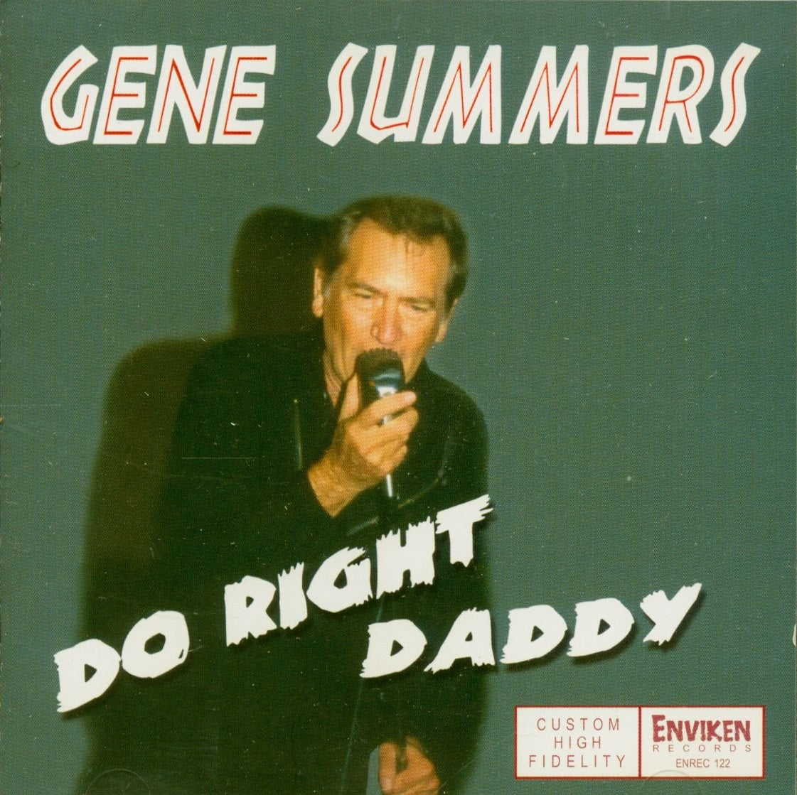 CD - Gene Summers - Do Right Daddy