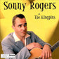 CD - Sonny Rogers - And The Kingpins