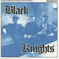 CD - Black Knights - Town Of Rock And Roll