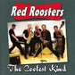 CD - Red Roosters - The Coolest Kind