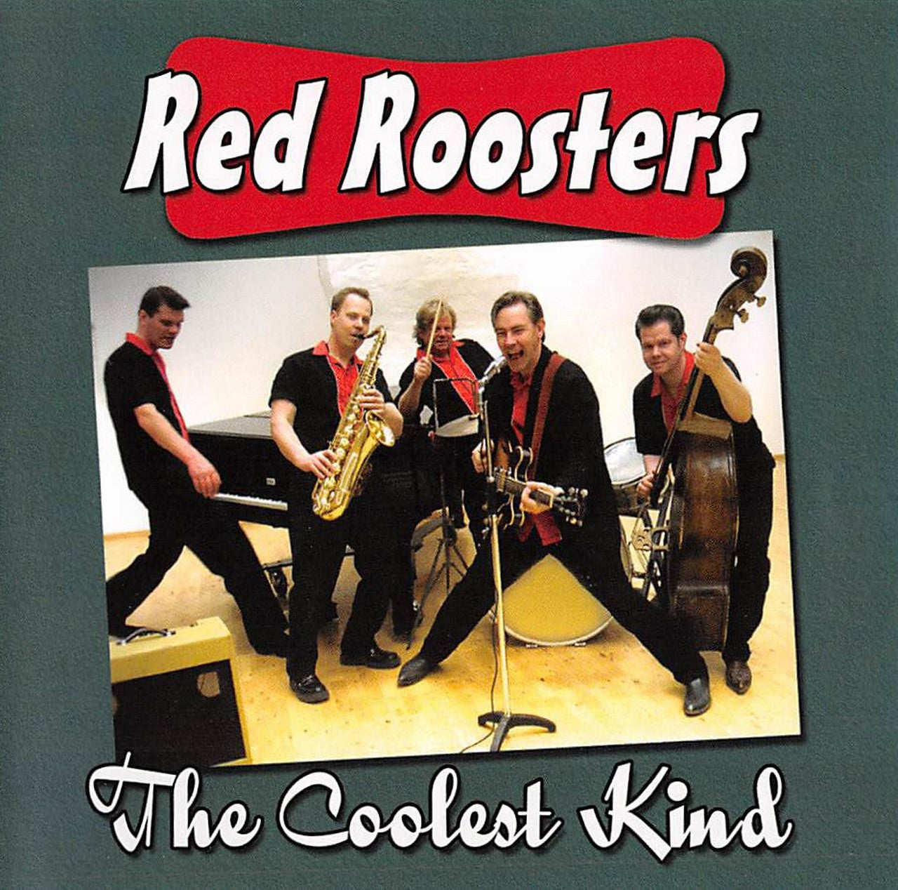 CD - Red Roosters - The Coolest Kind