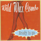 CD - Wild Wax Combo - Ready To Go