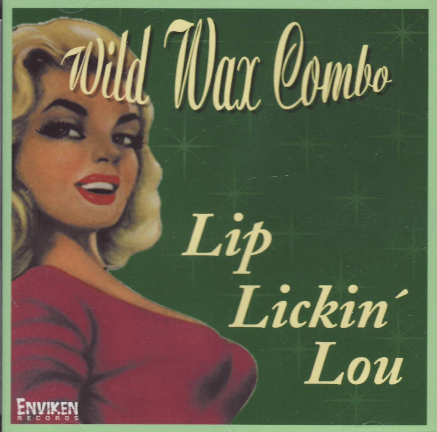 CD - Wild Wax Combo - Lip Lickin’ Lou