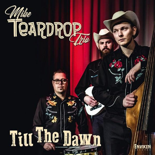 CD - Mike Teardrop Trio - Till The Dawn