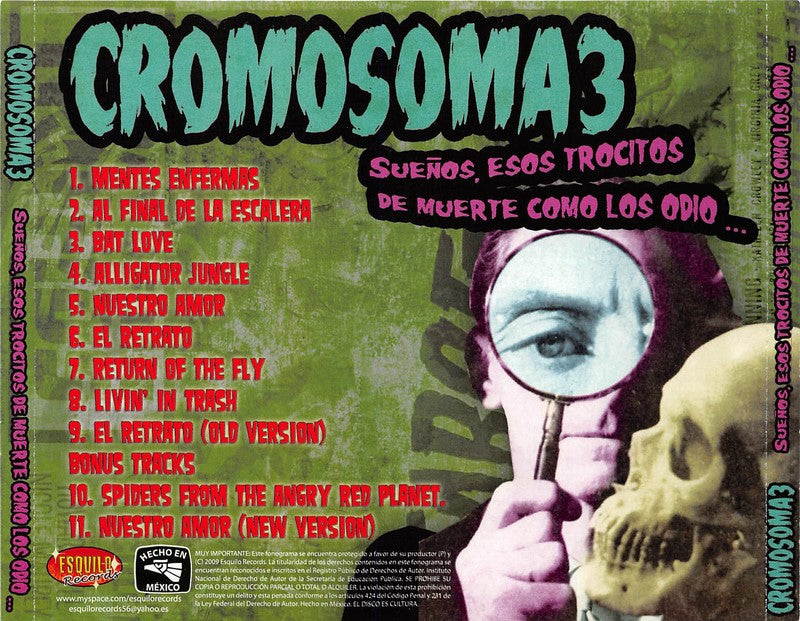 CD - Cromosoma 3 - Sueños, Esos Trocitos de Muerte..