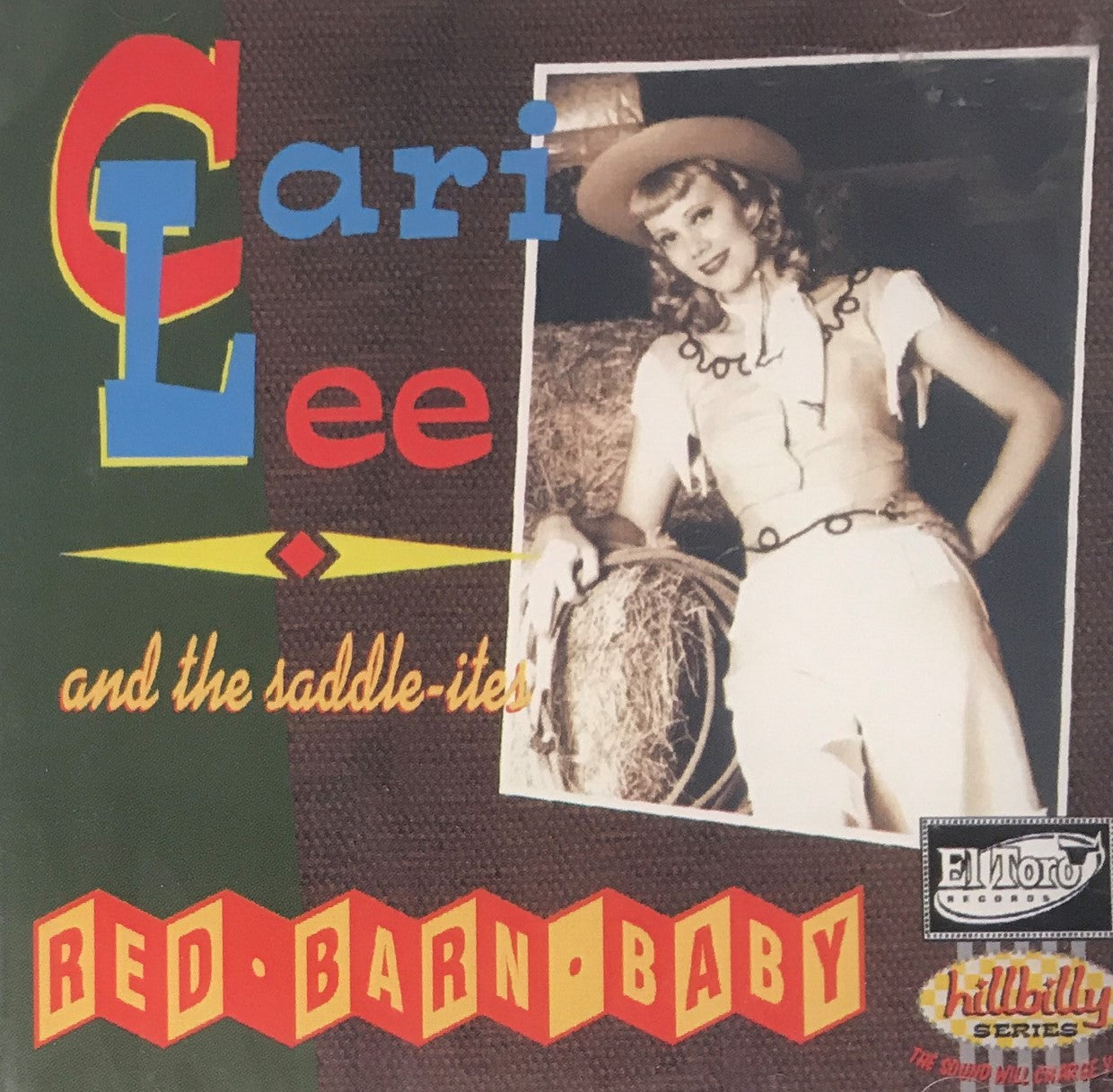 CD - Cari Lee & The Saddle-Ites - Red Barn Baby