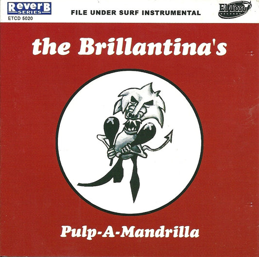 CD - Brillantina's - Pulp-A-Mandrilla