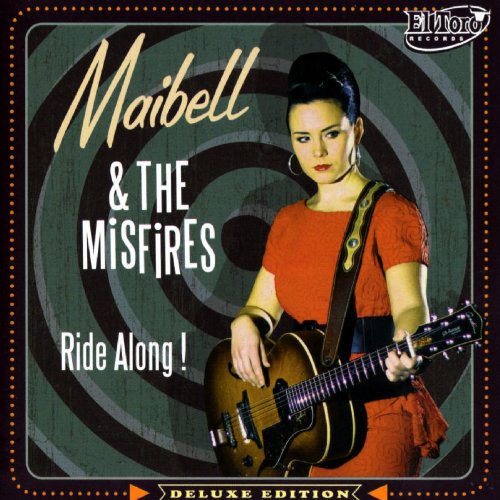 CD - Maibell & The Misfires - Ride Along