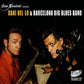 CD - Barcelona Big Blues Band - Dani Nel-Lo & Bcn Big Blues B