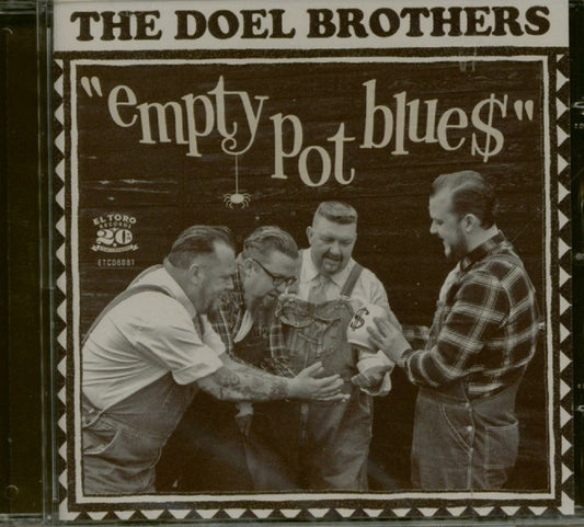 CD - Doel Brothers - Empty Pot Blues