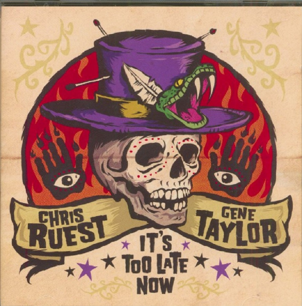 CD - Chris Ruest & Gene Taylor - It's Too Late Now