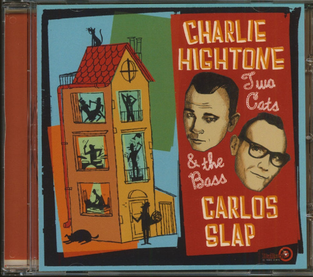 CD - Charlie Hightone & Carlos Slap - Two Cats & the Bass