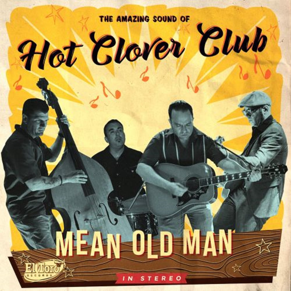 CD - Hot Clover Club - Mean Old Man