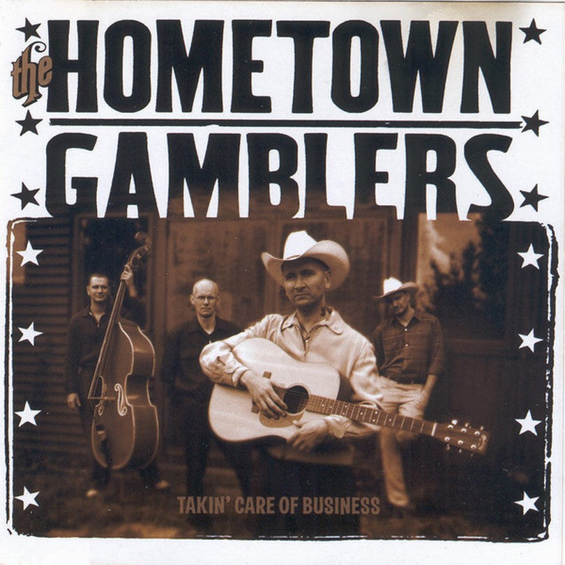 CD - Hometown Gamblers - Takin Care Of Business