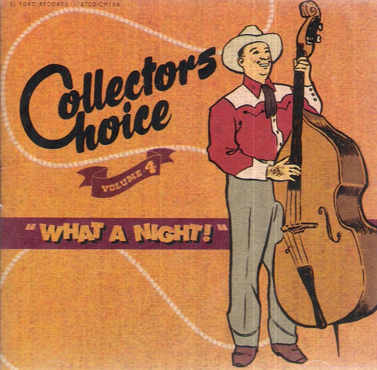 CD - VA - Collectors Choice Vol. 4 - What A Night