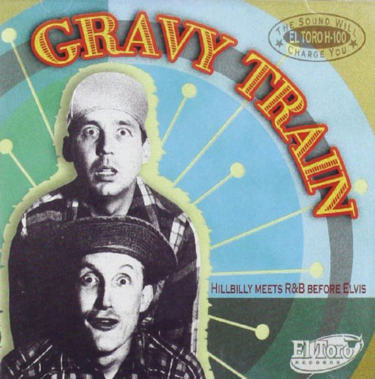 CD - VA - Gravy Train - Hillbilly Meets Rhythm And Blues Before Elvis