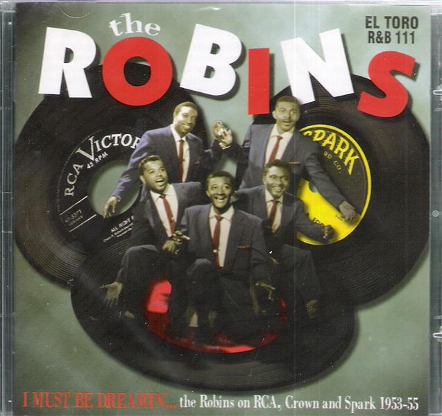 CD - Robins - I Must Be Dreamin'